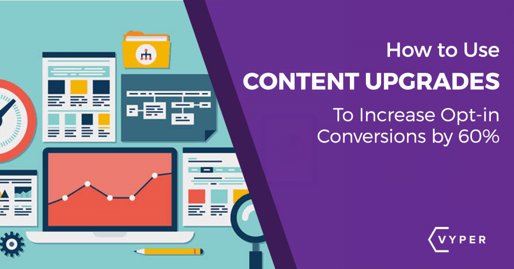 How to Increase onversion Rate With Content Upgrades